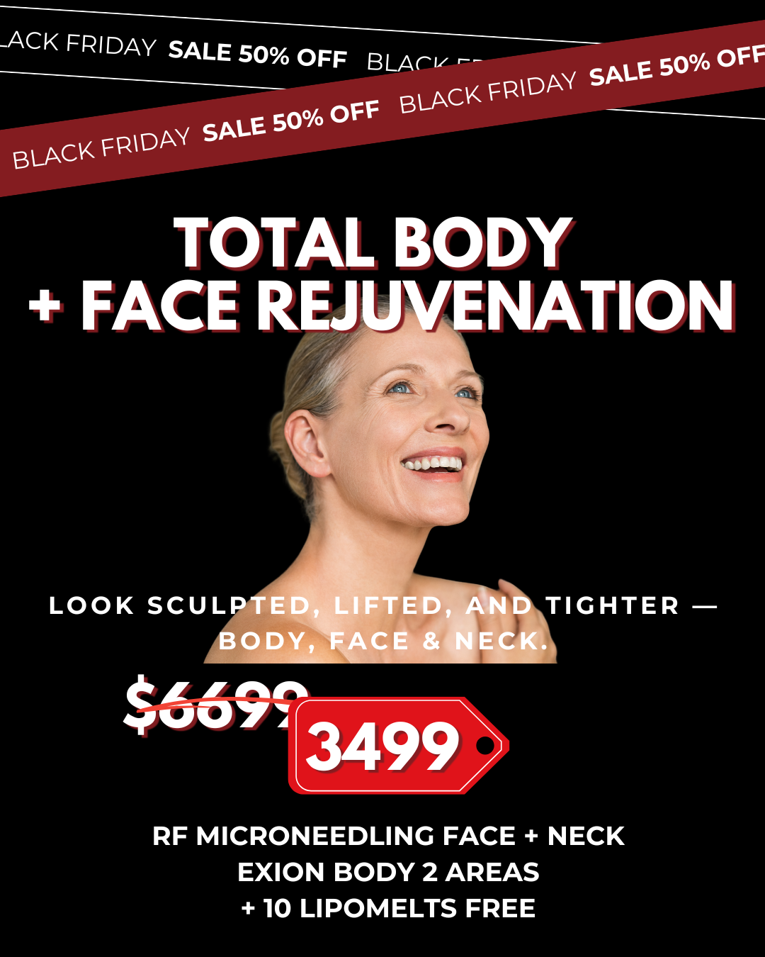Complete Body & Face Transformation — Black Friday VIP Package